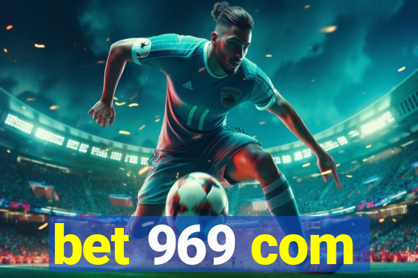 bet 969 com